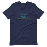 Silence Kills Short-Sleeve Unisex T-Shirt
